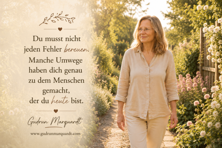 Viele Menschen bereuen Entscheidungen aus ihrer Vergangenheit. Warum nicht jeder Umweg ein Fehler war und wie Versöhnung mit dem eigenen Weg zu mehr innerem Frieden führen kann. Gudrun Marquardt